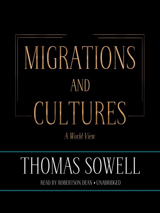 Title details for Migrations and Cultures by Thomas Sowell - Available